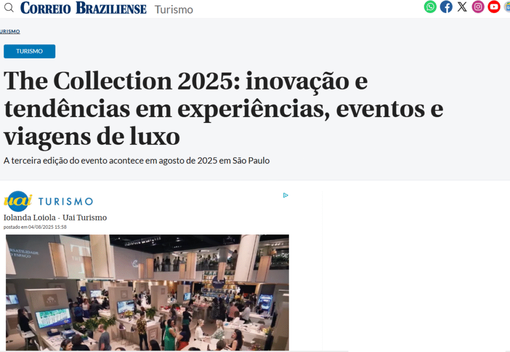 https://www.correiobraziliense.com.br/turismo/2025/08/7218001-the-collection-2025-inovacao-e-tendencias-em-experiencias-eventos-e-viagens-de-luxo.html#google_vignette